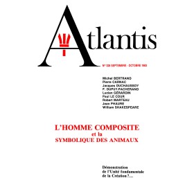 Revue Atlantis N°328 / 1983 / L’homme composite et la symbolique des animaux / ORIGINAL