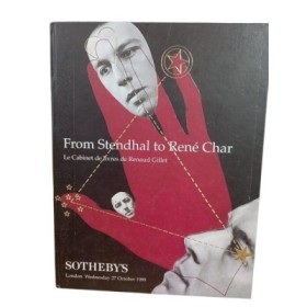 From Stendhal to René Char : le cabinet de livres de Renaud Gillet.