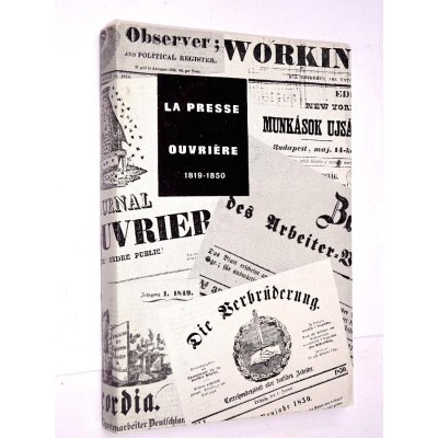 Société d'histoire de la révolution de 1848 et des révolutions du XIXe siècle-La presse ouvrière