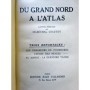 Clérisse, Henry | Du grand Nord à l'Atlas - lettre-préface du maréchal Lyautey