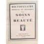 Collectif | DICTIONNAIRE MEDICAL ET PRATIQUE DES SOINS DE BEAUTE