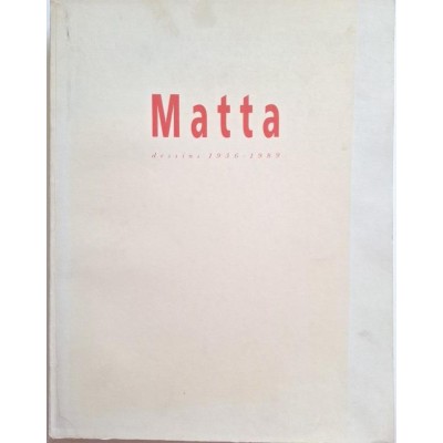 Matta : dessins 1936-1989