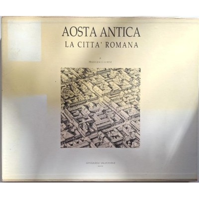 Aosta antica La città romana