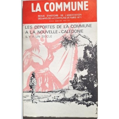 Revue d'Histoire de l'Association des amis de la Commune de Paris [1871] ; n°s 9-10 mars 1978