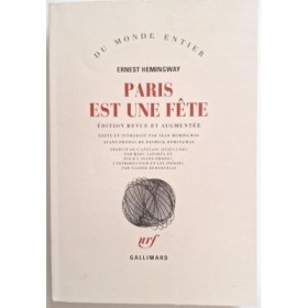 Paris est une fête (Éd. revue et augmentée)