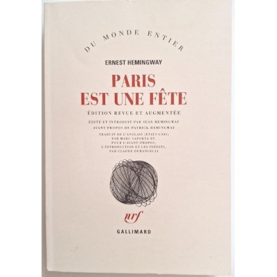 Paris est une fête (Éd. revue et augmentée)