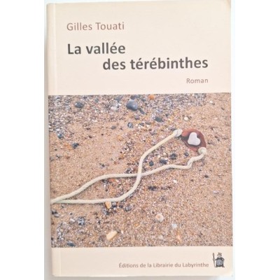 La vallée des térébinthes - Roman