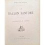 Des Gachons, Jacques | Le ballon fantome