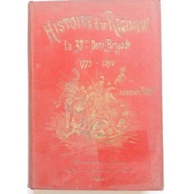 Histoire d'un régiment : la 32e demi-brigade (1775-1890)