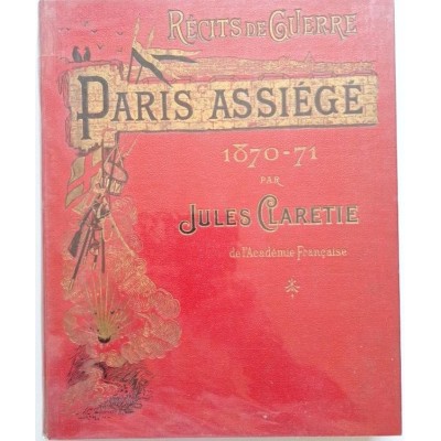 Récits de guerre. Paris assiégé