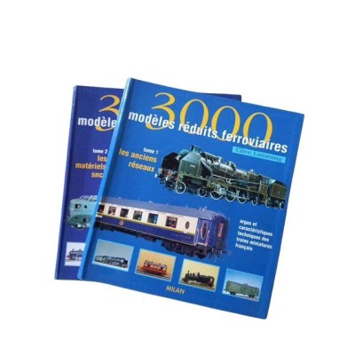 3000 modèles réduits ferroviaires. Tome 1