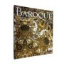 Baroque 1620-1800 : style in the age of magnificence