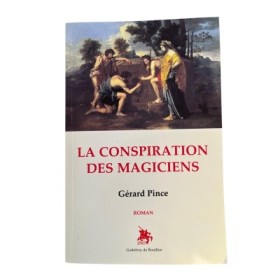 La conspiration des magiciens : roman