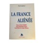 La France aliénée