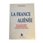 La France aliénée
