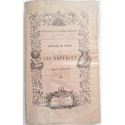 Aventures de Carver chez les sauvages de l'Amérique septentrionale ( 9e éd )