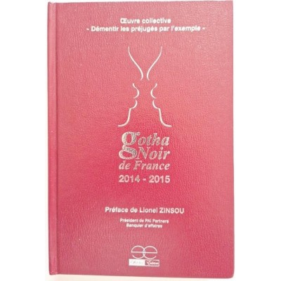 Gotha noir de France 2014-2015 :démentir les préjugés par l'exemple