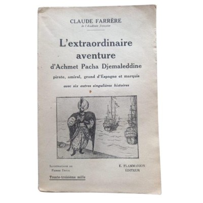 L'extraordinaire Aventure d'Achmet Pacha Djemaleddine