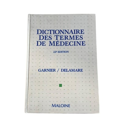 Dictionnaire des termes de médecine (22e éd.)