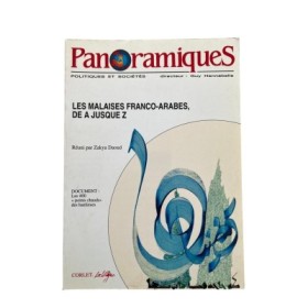 Panoramiques n° 3 : Les malaises Franco-Arabes