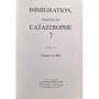  ou catastrophe ?