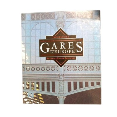 Gares d'Europe - photogr. de François-Xavier Bouchart