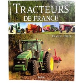 Tracteurs de France / Francis Dréer