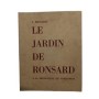 Le jardin de Ronsard : à la découverte du Vendômois