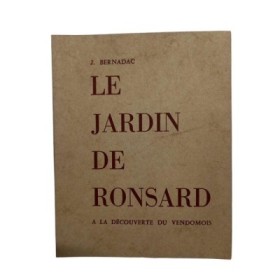 Le jardin de Ronsard : à la découverte du Vendômois