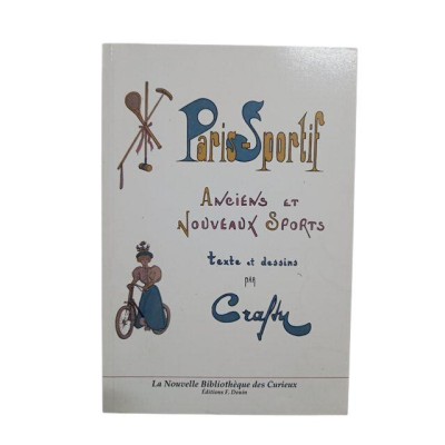 Paris-sportif : anciens et nouveaux sports