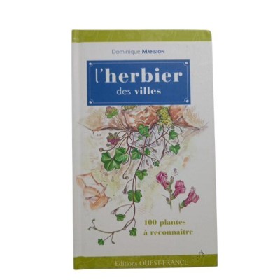 L'herbier des villes / Dominique Mansion