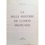 Marc-Luc | Belle histoire de l'Union française