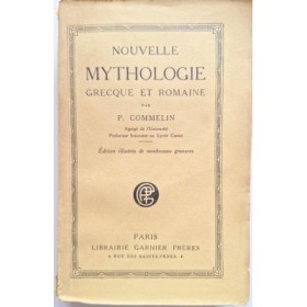 Nouvelle mythologie grecque et romaine ( édition illustrée de nombreuses gravures )