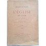 Grands Souvenirs de l'église de Lyon  (Nouvelle édition )
