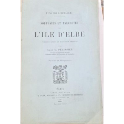 Souvenirs et anecdotes de l'île d'Elbe