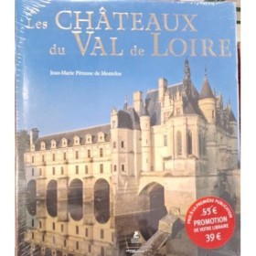 Les châteaux du Val de Loire (Nouvelle éd.)