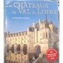 Les châteaux du Val de Loire (Nouvelle éd.)