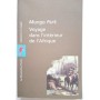 Voyage dans l'intérieur de l'Afrique (Nouv. éd.)