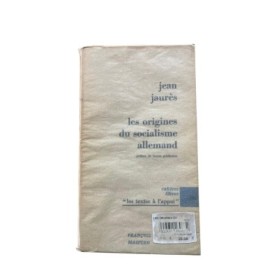 Les origines du socialisme allemand  - traduit du latin par Adrien Veber - préface nouvelle de Lucien Goldmann
