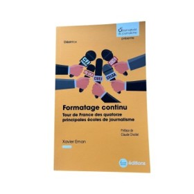 Formatage continu. Tour de France des quatorze principales écoles de journalisme