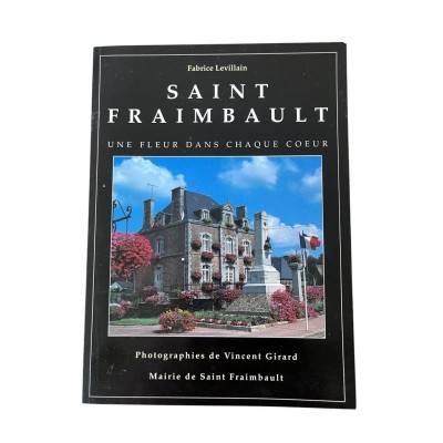 Saint-Fraimbault : une fleur dans chaque coeur