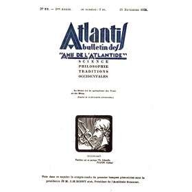 Revue Atlantis N°012 / 1928 / L’Atlantide et le Maros - Premier banquet platonicien (novembre 1928) / REIMPRESSION