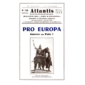 Revue Atlantis N°158 / 1952 / Pro Europa. Guerre ou Paix ? / REIMPRESSION