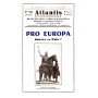 Revue Atlantis N°158 / 1952 / Pro Europa. Guerre ou Paix ? / REIMPRESSION