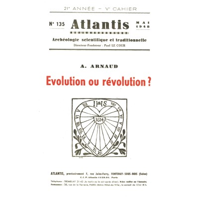Revue Atlantis N°135 / 1948 / Évolution ou révolution ? / REIMPRESSION