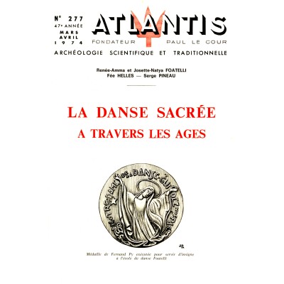 Revue Atlantis N°277 / 1974 / La danse sacrée à travers les âges / ORIGINAL