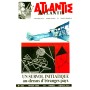 Revue Atlantis N°392 / 1998 / Un survol initiatique au-dessus d’étranges pays / REIMPRESSION