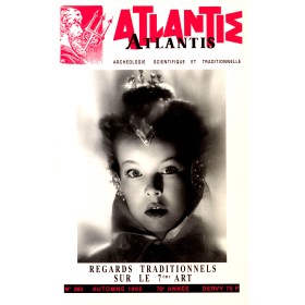 Revue Atlantis N°383 / 1995 / Regards traditionnels sur le 7ème art / REIMPRESSION