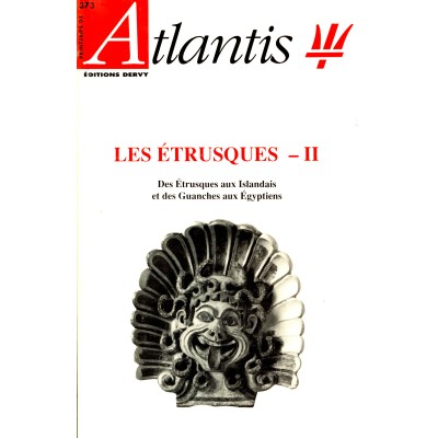 Revue Atlantis N°373 / 1993 / Les Etrusques - II / REIMPRESSION