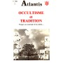 Revue Atlantis N°366 / 1991 / Occultisme et Tradition / REIMPRESSION
